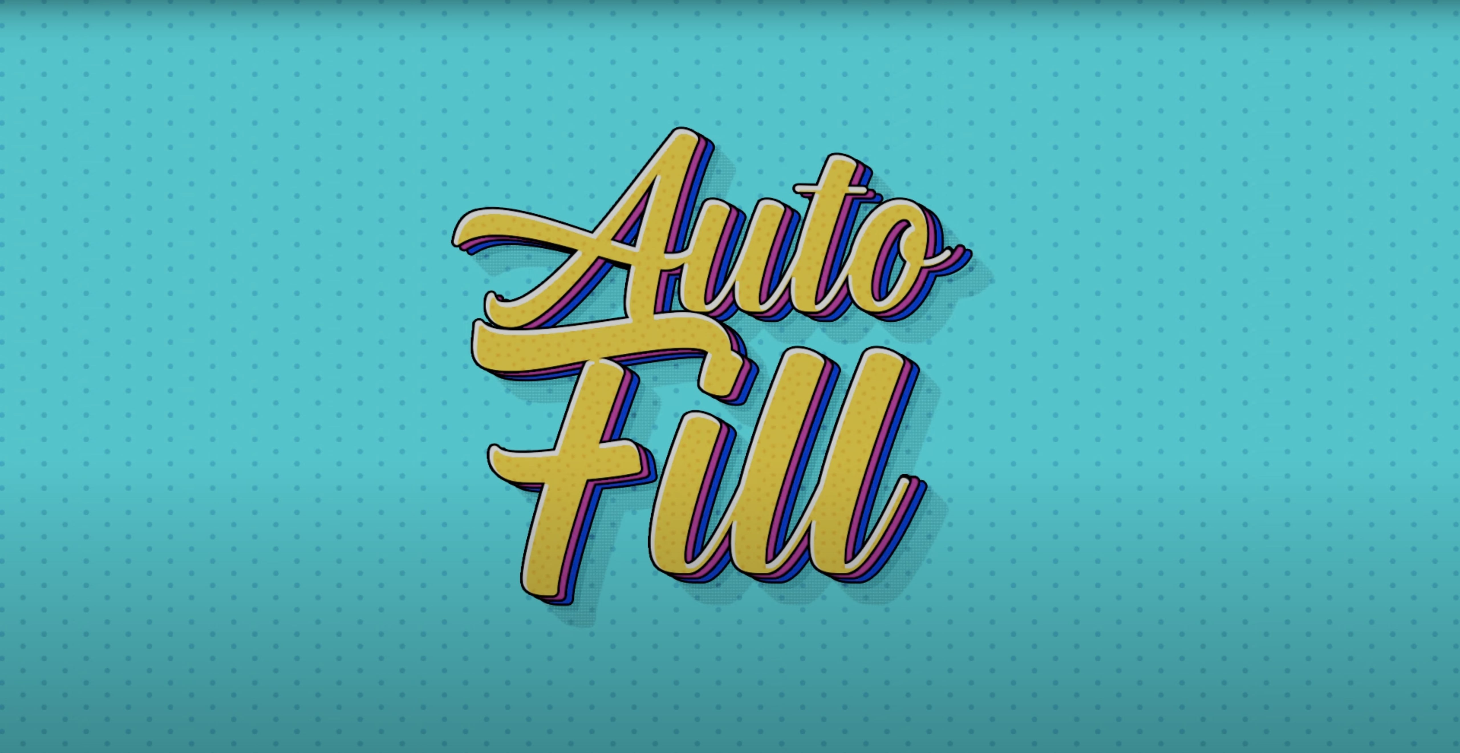 AutoFill「1.1.6」