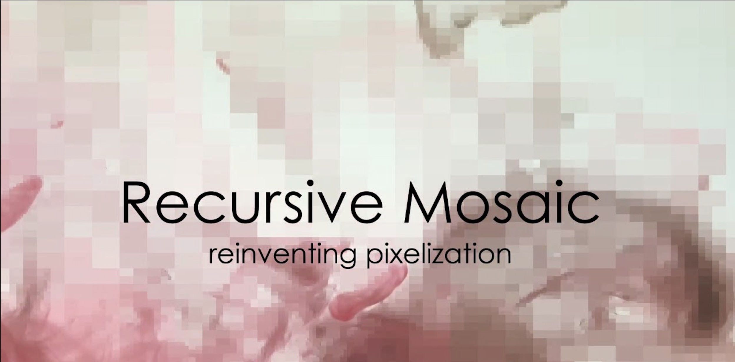 Recursive Mosaic「1.2.1」