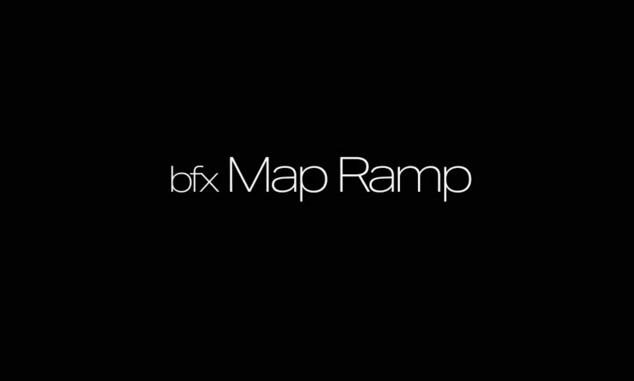 bfx Map Ramp「1.1.0.1」
